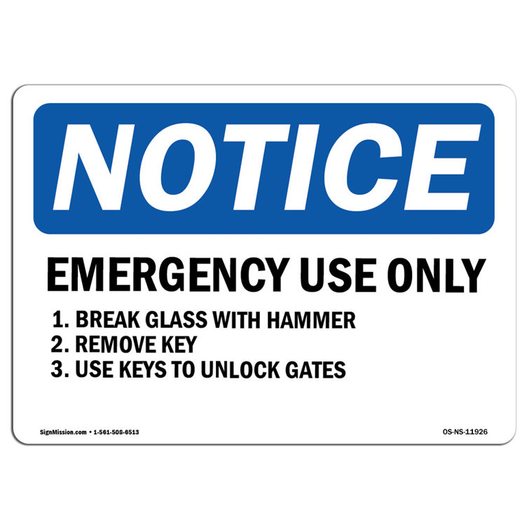 SignMission Emergency Use Only 1. Break Glass with Hammer Sign Wayfair